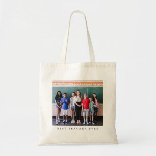 Best Teacher Ever Photo Personalized Appreciation  Tote Bag