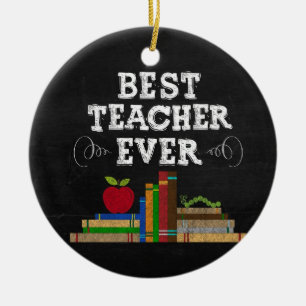 Best Teacher Ever Round Chalkboard Ornament