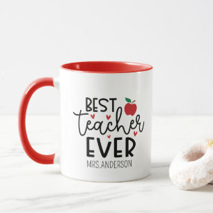 Best Teacher Ever Teacher Appreciation Mug