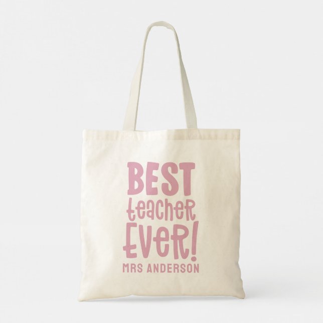 Best teacher ever thank you teacher modern pink tote bag (Back)