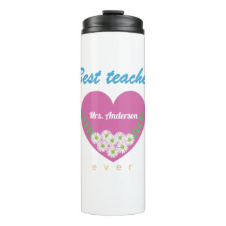 Best teacher ever thermal tumbler
