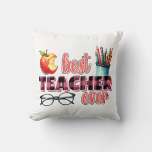 Best Teacher Ever Throw Pillow