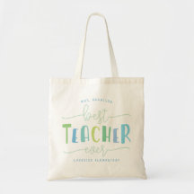 Best Teacher Ever Tote