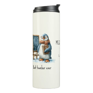 Best Teacher Ever Winter Penguin Design Thermal Tumbler