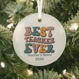 Best Teacher ever word art add name year Glass Ornament