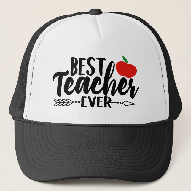 Best Teacher ever word hat (Front)