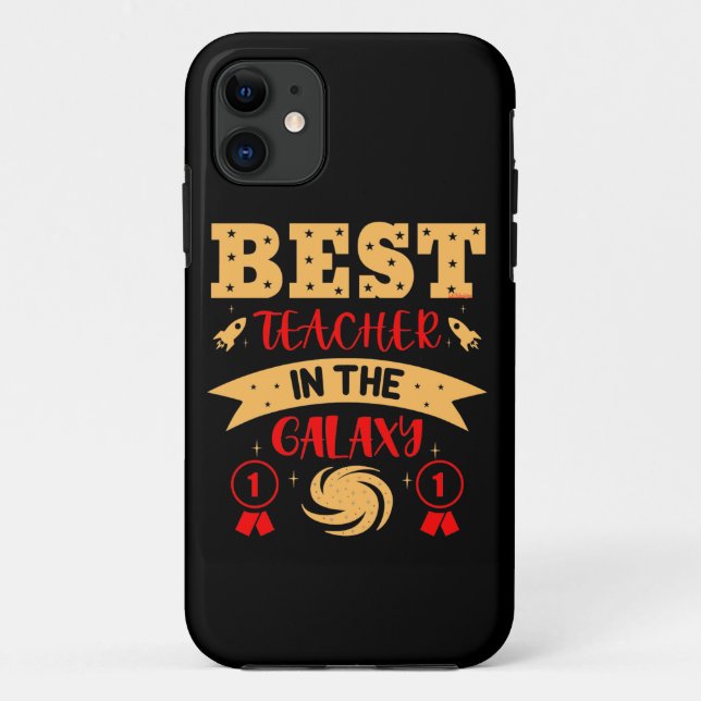 BEST TEACHER IN THE GALAXY funny cute              Case-Mate iPhone Case (Back)