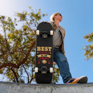 BEST TEACHER IN THE GALAXY funny cute Skateboard