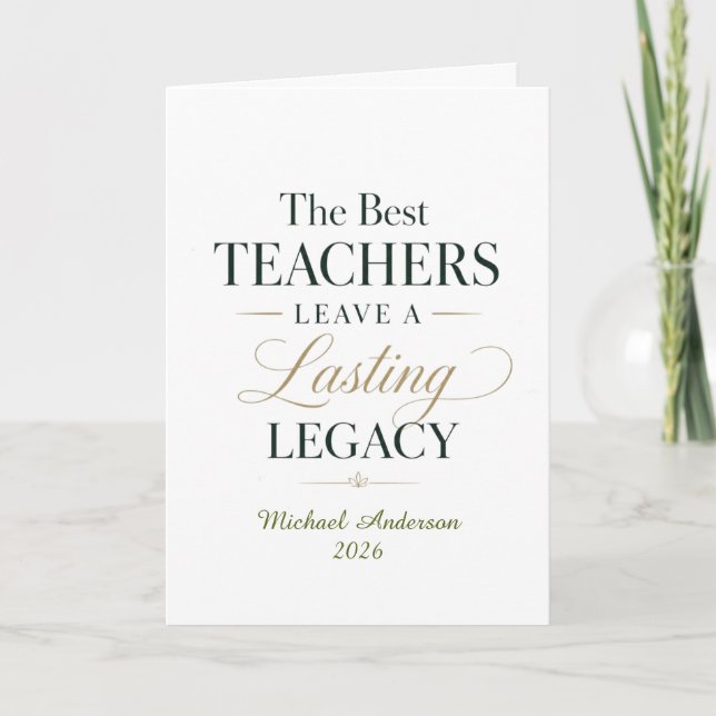 Best Teacher Legacy Card (Front)