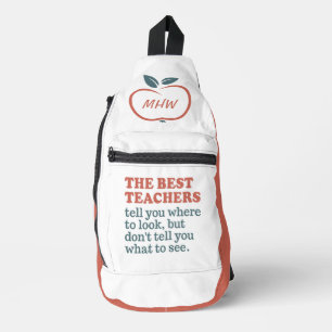 BEST TEACHERS custom monogram Sling Bag