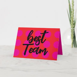"Best Team" Appreciation Card for Coworkers 