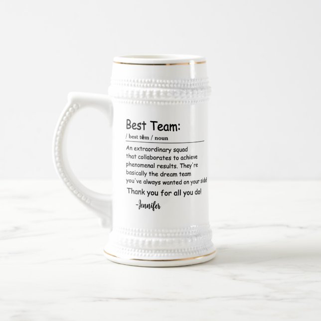Best Team Definition employee appreciation Custom Beer Stein (Left)