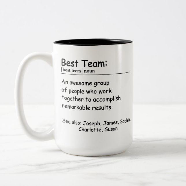 Best Team Definition employee appreciation Custom Two-Tone Coffee Mug (Left)
