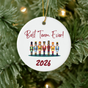 Best Team Ever Coworker  Ceramic Ornament