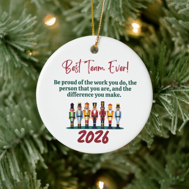 Best Team Ever Nutcracker Coworker Ceramic Ornament (Tree)