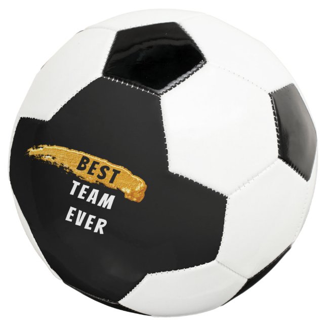 Best Team Ever - Soccer Ball (Three Quarter)