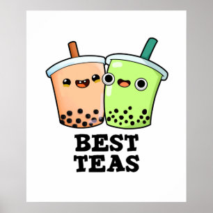 Best Teas Cute Besties Boba Tea PUn Poster