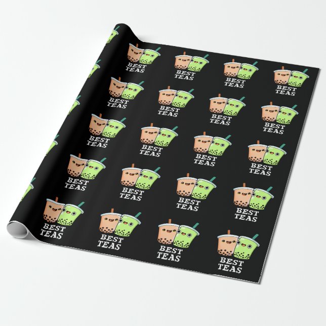 Best Teas Funny Besties Boba Tea Pun Dark BG Wrapping Paper (Unrolled)