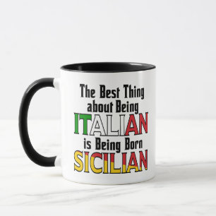 Best Thing about Being Italian  Mug