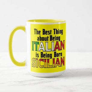 Best Thing about Being Italian Mug