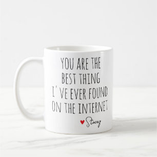 Best Thing on the Internet Custom Online Dating Coffee Mug