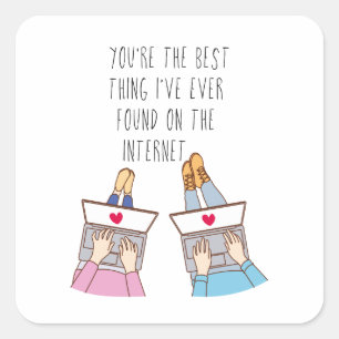 Best Thing on the Internet Online Dating Square Sticker