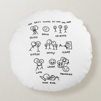 Best Things In Life Are Free Including Gardening Round Pillow