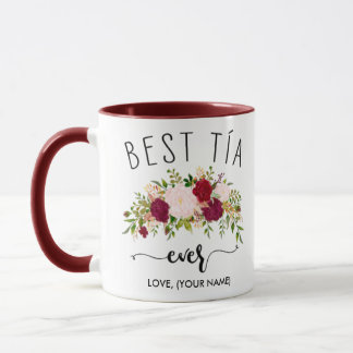 Best Tía Ever - Best Aunt Ever ADD YOUR NAME Mug