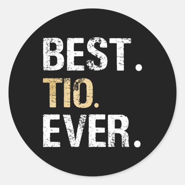 Best Tio Ever Spanish Latin Mexican Gift From Niec Classic Round Sticker (Front)