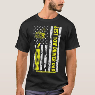 Best Tow Truck Driver Dad Ever American Flag gift T-Shirt