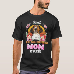 Best Treeing Walker Coonhound Mom Ever Mothers Day T-Shirt
