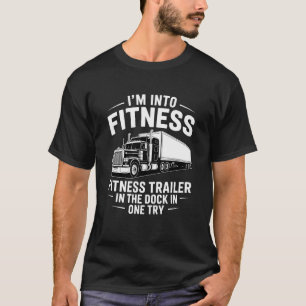 Best Truck Driver Art for Men Dad Women Trucking C T-Shirt