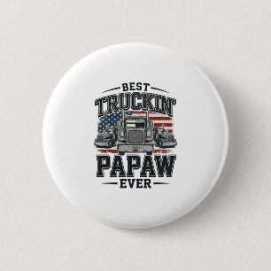 Best Truckin' Papaw Ever Vintage Trucker Vector_1 2 Inch Round Button
