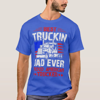 Best Trucking Dad Ever T-Shirt
