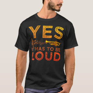 Best Trumpet Player Art For Trumpetist Gag Trumpet T-Shirt