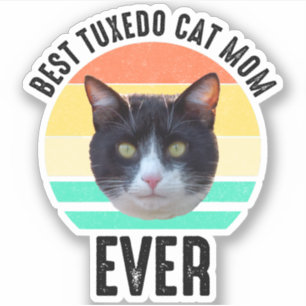 Best Tuxedo Cat Mom Ever