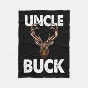 Best Uncle Buck Ever Funny Men Hunting Deer Buck  Fleece Blanket