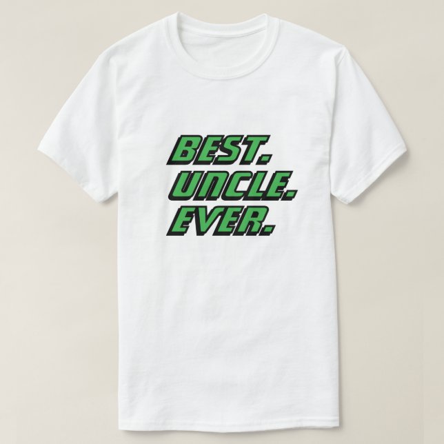 Best Uncle Ever Modern Racing T-Shirt (Design Front)