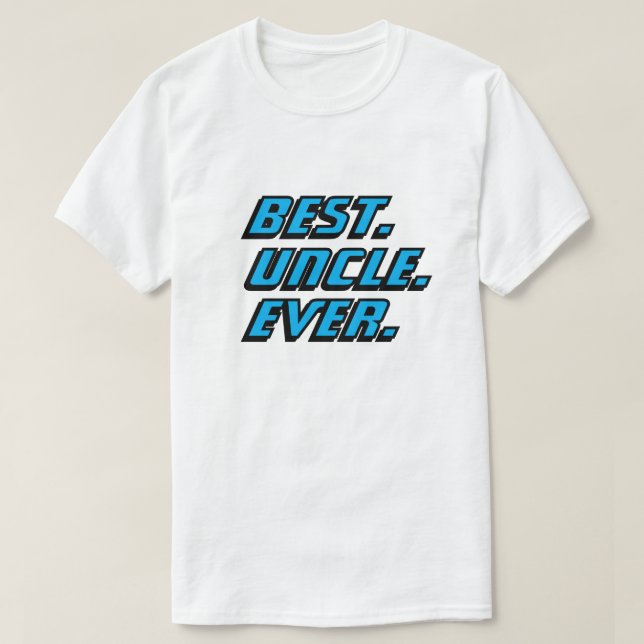 Best Uncle Ever Modern Racing T-Shirt (Design Front)