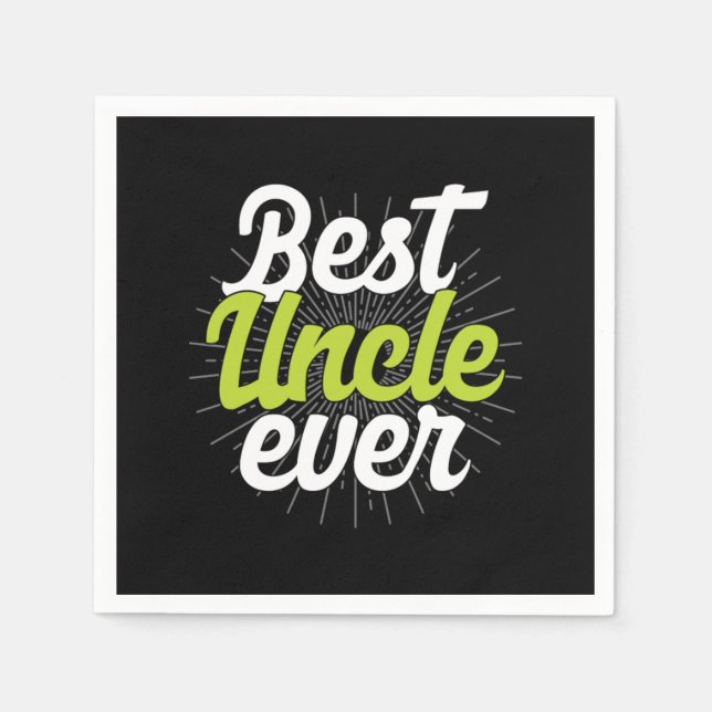 Best Uncle Ever Nephew Niece Godfather Dad Mom Gif Napkin (Front)