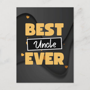 Best Uncle ever Postcard