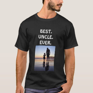 Best Uncle Ever T Shirt customize if needed