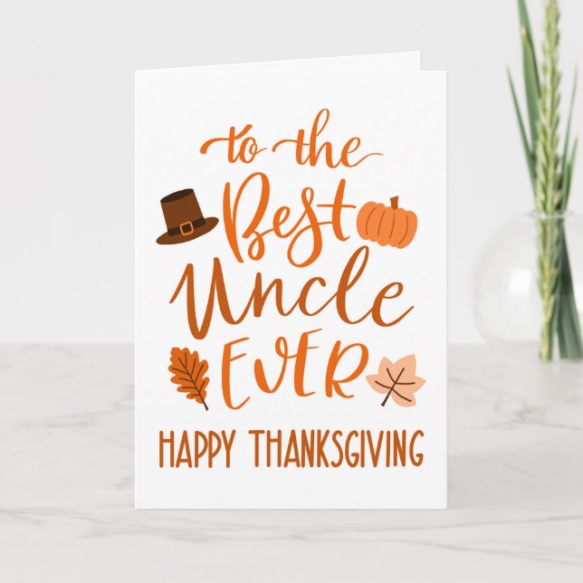 Best Uncle Ever Thanksgiving Day in Orange Card (Front)