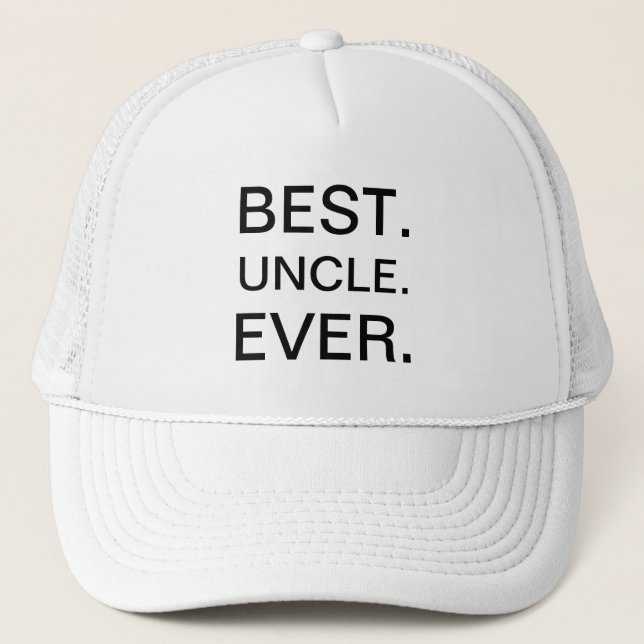 Best Uncle Ever Trucker Hat (Front)