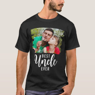 Best Uncle Ever Typography Custom Photo  T-Shirt