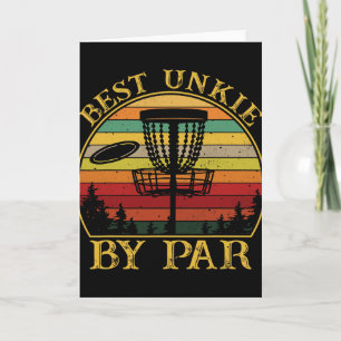 Best Unkie By Par Funny Disc Golfing Uncle Card
