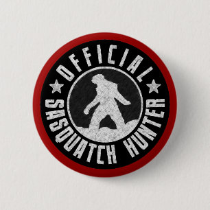 Best Version - OFFICIAL Sasquatch Hunter Design 2 Inch Round Button