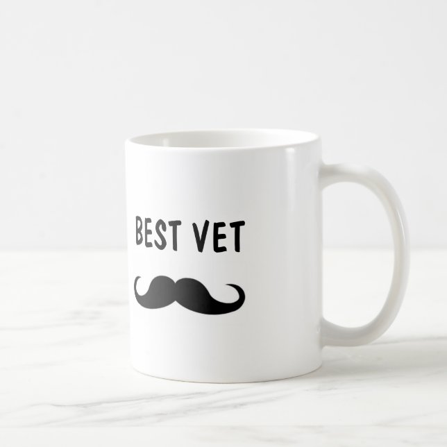 Best VET moustache mug, for Veterianarian Coffee Mug (Right)
