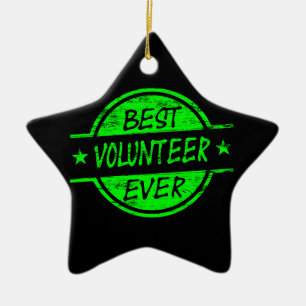 Best Volunteer Ever Green Ceramic Ornament