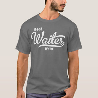 Best Waiter friends T-Shirt
